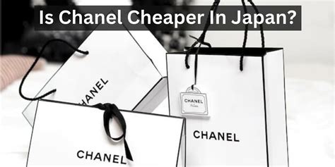 is chanel cheaper in japan|are japanese luxury brands cheaper.